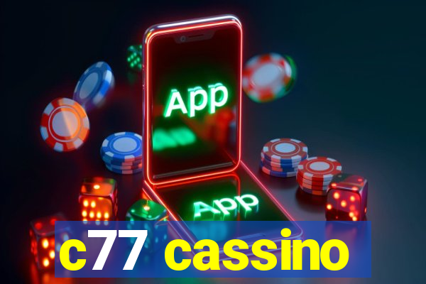 c77 cassino